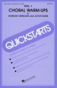 Gordon Tjernlund_Joyce Eilers, Quickstarts Choral Warm-Ups Vol. I 4-Part Chorpartitur
