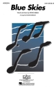 Irving Berlin, Blue Skies SATB Chorpartitur
