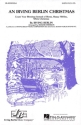 Irving Berlin, An Irving Berlin Christmas Medley SATB Chorpartitur