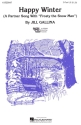 Jack Rollins_Jill Gallina_Steve Nelson, Happy Winter 2-Part Choir Chorpartitur