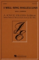 Neil A. Johnson, I Will Sing Hallelujah TTB Chorpartitur