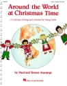 Paul Jennings_Teresa Jennings, Around the World at Christmas Time Musi Classroom Buch