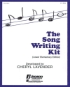 Cheryl Lavender, The Song Writing Kit Resource Chor Buch