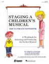 Cheryl Lavender, Staging A Children's Musical Chor Buch
