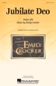 Emily Crocker, Jubilate Deo SATB Chorpartitur