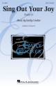 Emily Crocker, Sing Out Your Joy SATB Chorpartitur