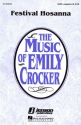 Emily Crocker, Festival Hosanna SATB a Cappella Chorpartitur