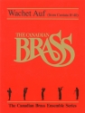 Wachet auf for brass ensemble (2 Trp, Hrn, Pos, Tuba) score and parts