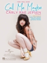 Call Me Maybe Piano, Vocal and Guitar Buch