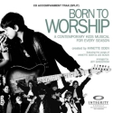 Born to Worship Chor CD