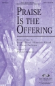 Glenn Packiam_Shannon Alford_Sion Alford, Praise Is the Offering SATB Chorpartitur