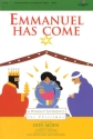 Emmanuel Has Come SATB Chorpartitur