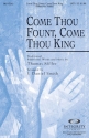 Thomas Miller, Come Thou Fount, Come Thou King SATB Chorpartitur