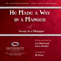 Lee Black_Steve Merkel, He Made a Way in a Manger Chor CD