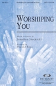 Jonathan Stockstill, Worshiping You SATB Chorpartitur