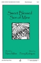 Penny Rodriguez, Sweet Blessed Son of Mine SAB Chorpartitur