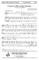 Penny Rodriguez, Come to Me in My Dreams SATB Chorpartitur