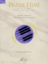 Praise Him! Keyboard or Piano Buch