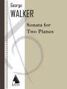 George Walker, Sonata for 2 Pianos 2 Pianos Buch