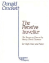 Donald Crockett, The Pensive Traveler Vocal and Piano Partitur