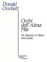 Donald Crockett, Occhi Dell'alma Mia Soprano and Guitar Buch