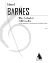 Edward Shippen Barnes, The Ballad of Bill Doolin Woodwind Ensemble Partitur