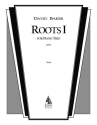 David Baker, Roots I Violine, Cello und Klavier Partitur