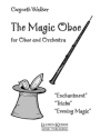 Gwyneth Walker, The Magic Oboe Oboe Partitur
