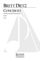 Brett William Dietz, Concerto for Percussion and Symphonic Band Percussion and Symphonic Band Partitur