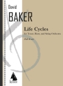 David Baker, Life Cycles Tenor, French Horn and String Orchestra Partitur