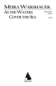 Meira Warshauer, As the Waters Cover the Sea: A Tribute to Mozart Orchestra Partitur