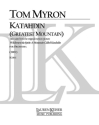 Tom Myron, Katahdin: Greatest Mountain Orchestra Partitur