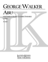 George Walker, Abu  Partitur
