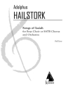 Adolphus Hailstork, Songs of Isaiah Mixed Choir and Orchestra Partitur