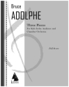 Bruce Adolphe, 3 Pieces Chor Partitur