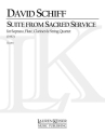 David Schiff, Suite from Sacred Service Soprano and Chamber Ensemble Partitur
