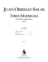Juan Orrego-Salas, 3 Madrigals, Op. 62 SATB Chorpartitur