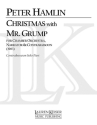 Peter Hamlin, Christmas with Mr. Grump Chamber Orchestra Stimme