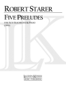 Robert Starer, Five Preludes Alto Saxophone and Keyboard Buch