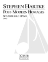 Stephen Hartke, Post-Modern Homages, Set II Klavier Buch