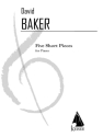 David Baker, Five Short Pieces Klavier Buch