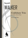 Gwyneth Walker, Craftsbury Trio Violine, Cello und Klavier Buch