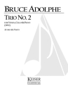 Bruce Adolphe, Piano Trio No. 2 Violine, Cello und Klavier Buch