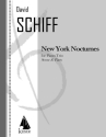 David Schiff, New York Nocturnes Violine, Cello und Klavier Partitur + Stimmen