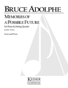Bruce Adolphe, Memories of a Possible Future Piano Quintet Partitur + Stimmen