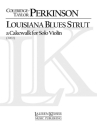 Louisiana Blues Strut: A Cakewalk for violin
