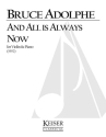Bruce Adolphe, And All is Always Now Violine und Klavier Buch