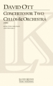 David Ott, Concerto for Two Cellos and Orchestra Two Cellos and Orchestra Buch