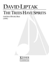 David Liptak, The Trees Have Spirits Double Bass Buch