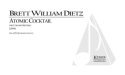 Brett William Dietz, Atomic Cocktail for C Trumpet and Violin Trumpet and Violin Buch